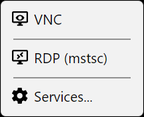 Connect menu with VNC, RDP (mstsc) and Services…