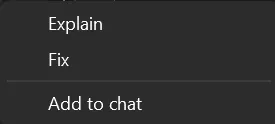 The submenu in the Error List: Explain, Fix, Add to chat